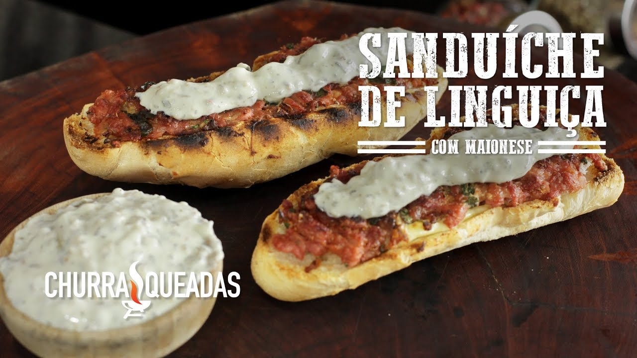 Sanduíche de Linguiça (Part. Canal UnderChef) I Churrasqueadas
