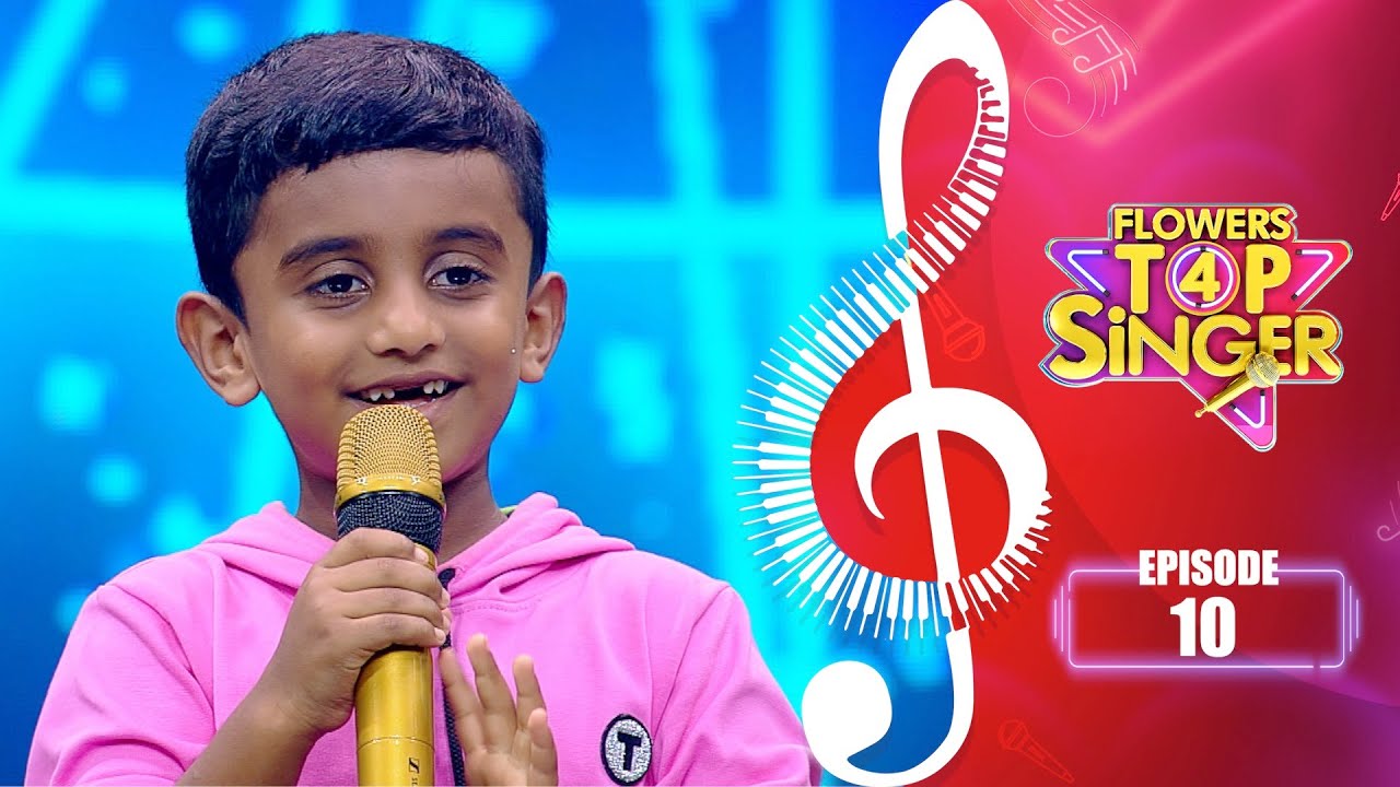 Flowers Top Singer 4 | Musical Reality Show | EP# 10