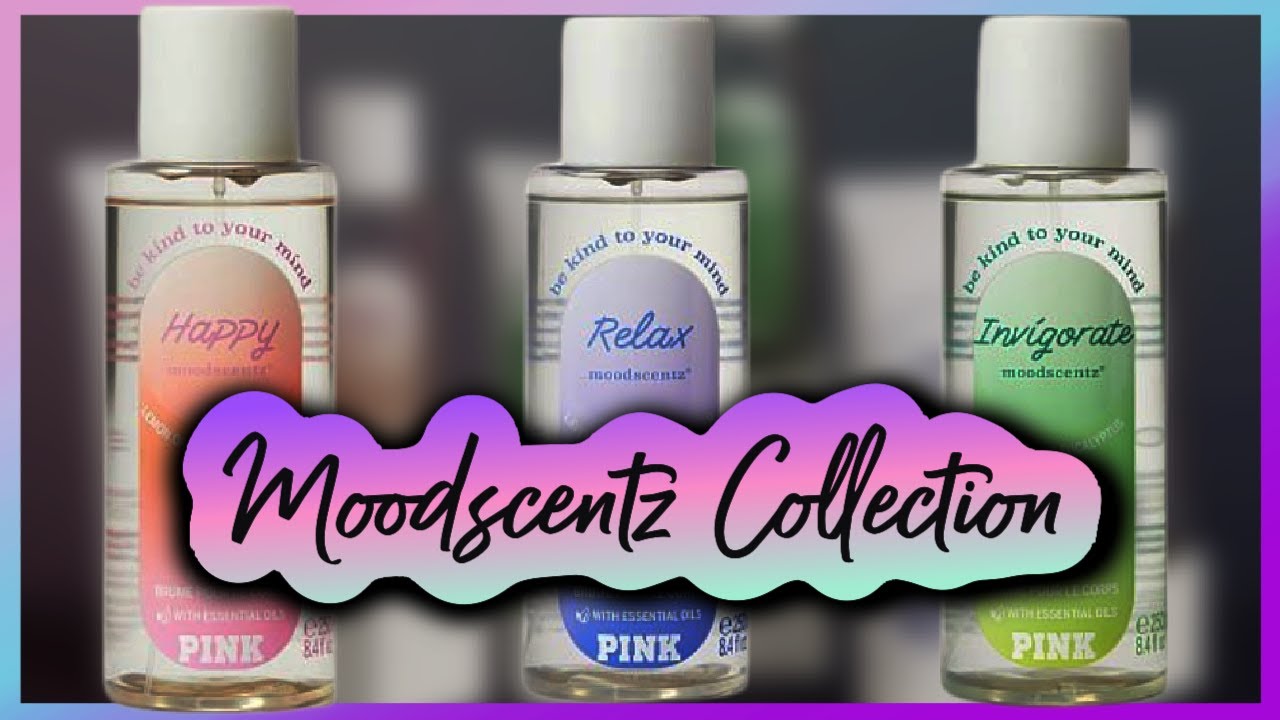 VICTORIA'S SECRET PINK NEW MOODSCENTZ COLLECTION REVIEW || FRAGRANCE MIST HAUL || Everything Empo