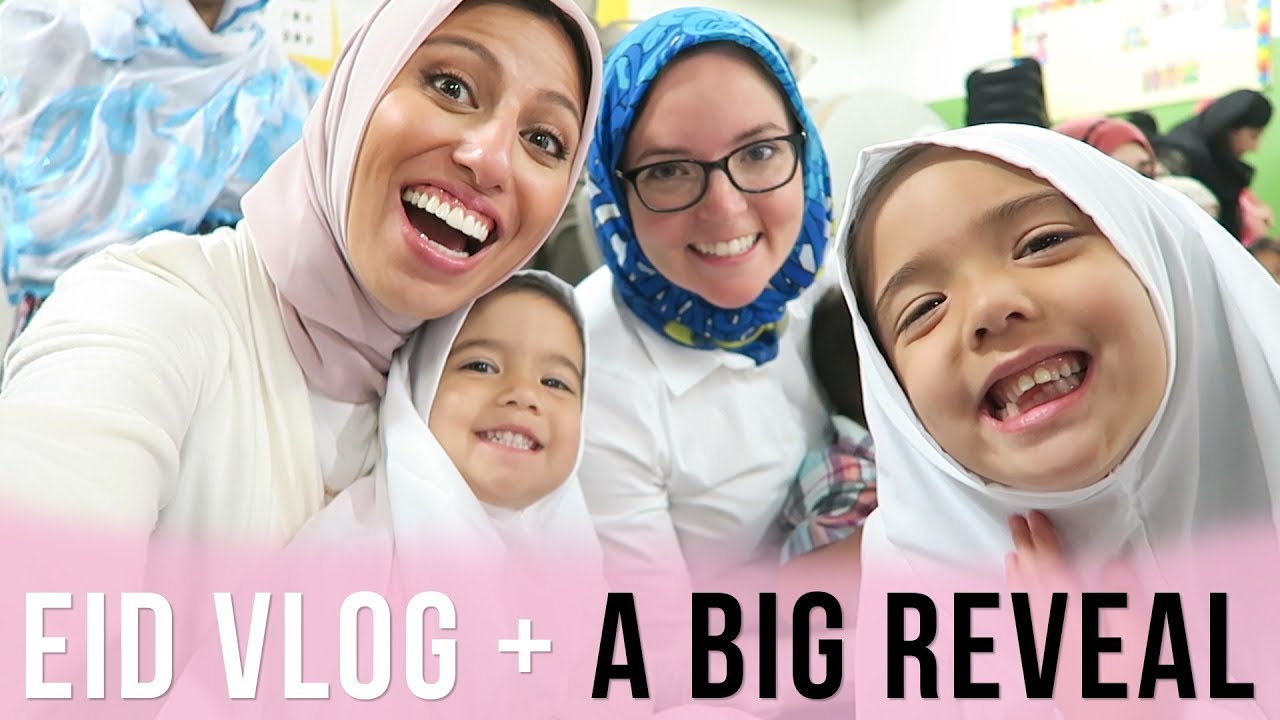 EID VLOG + A BIG REVEAL
