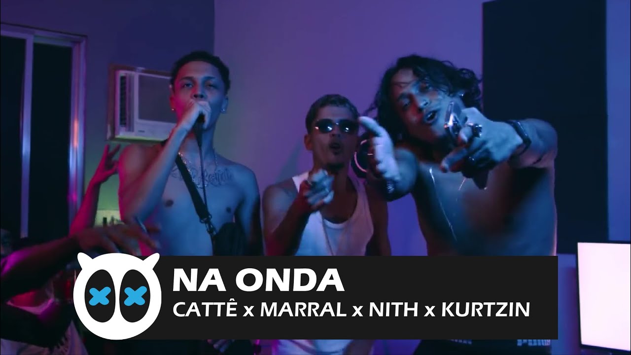 Na Onda - Catt&ecirc; x Marral x Nith (Prod. Kurtzin)