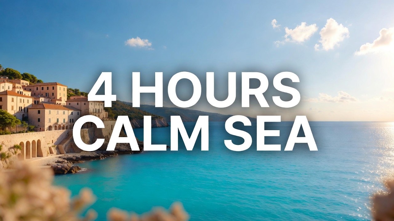 4 Hours Relaxing Italian Sea Music — Calm Mediterranean Instrumental