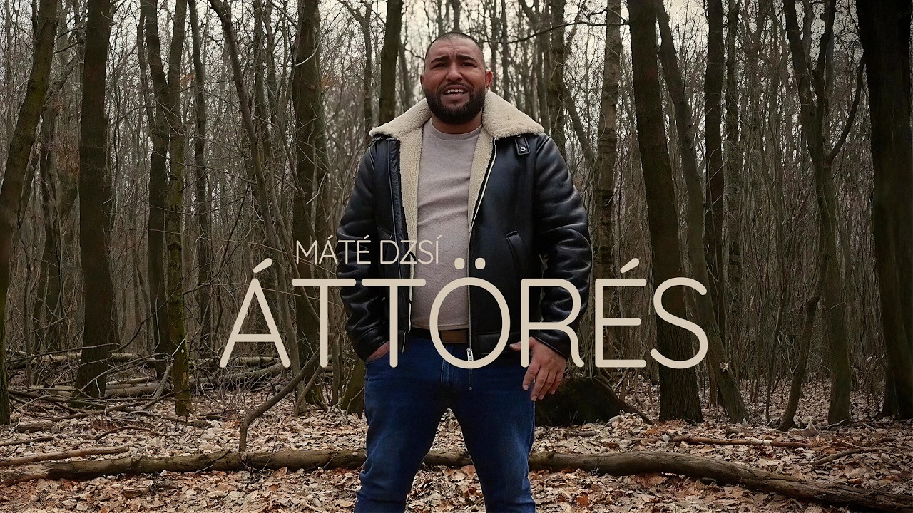 M&Aacute;T&Eacute; DZSI - &Aacute;TT&Ouml;R&Eacute;S (Official Music Video)