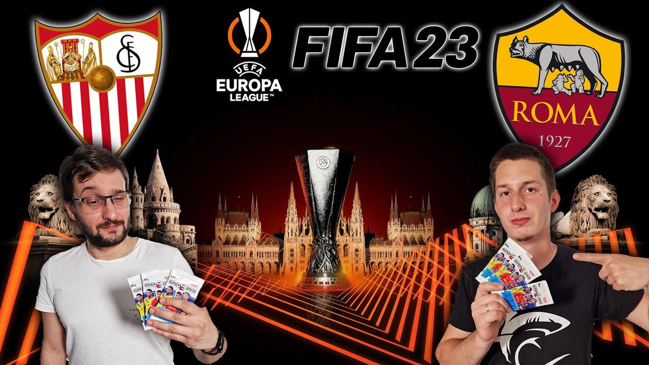 FIFA 23 UEFA Európa-liga Döntő - SCH vs GCH | Sevilla - Roma
