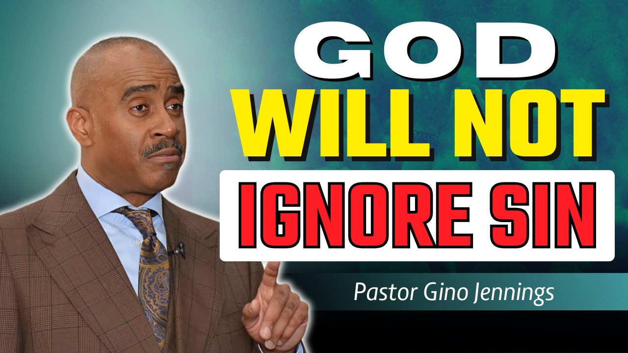 You Think God Will Ignore Your Sin — The Bible Says Otherwise | Pastor Gino Jennings