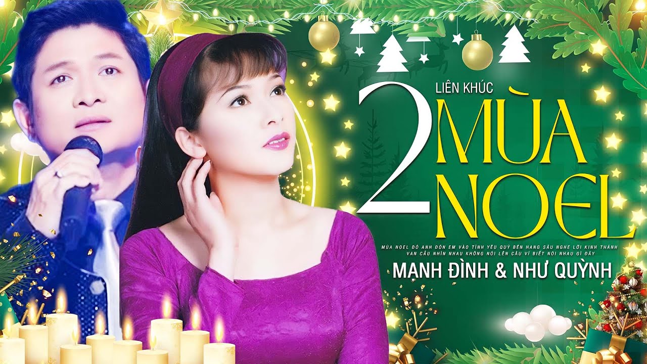 Liên Khúc Hai Mùa Noel & Cho Kỷ Niệm Mùa Đông - Mạnh Đình & Như Quỳnh | Official MV