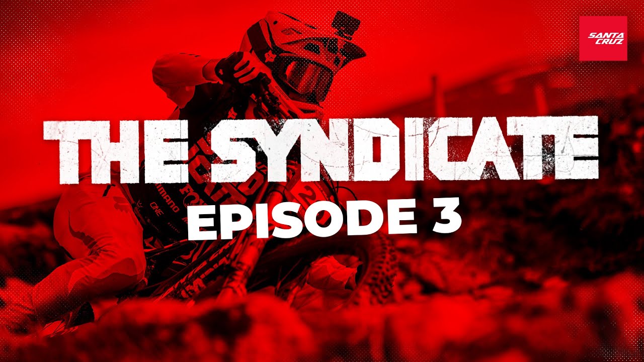 Fort Bill madness, a new WC venue and shredding Dyfi with Ollie Davis - Santa Cruz SYNDICATE 2024
