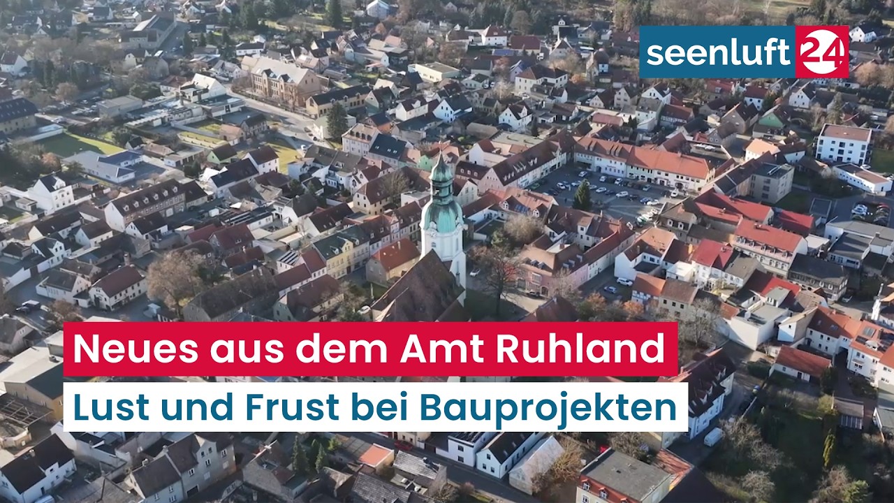 Neues aus dem Amt Ruhland - Lust und Frust bei Bauprojekten