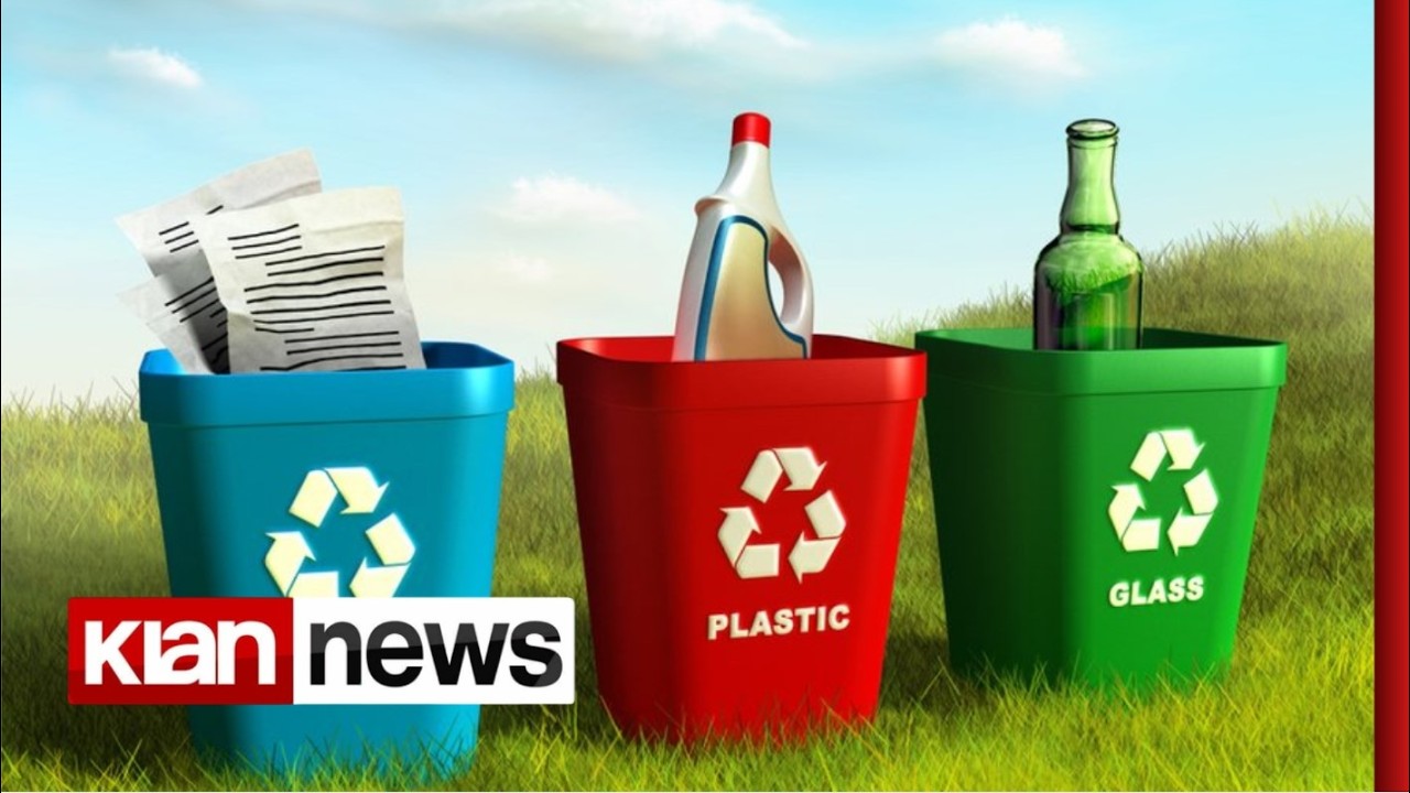 Klan News - Shqipëria drejt riciklimit të mbetjeve