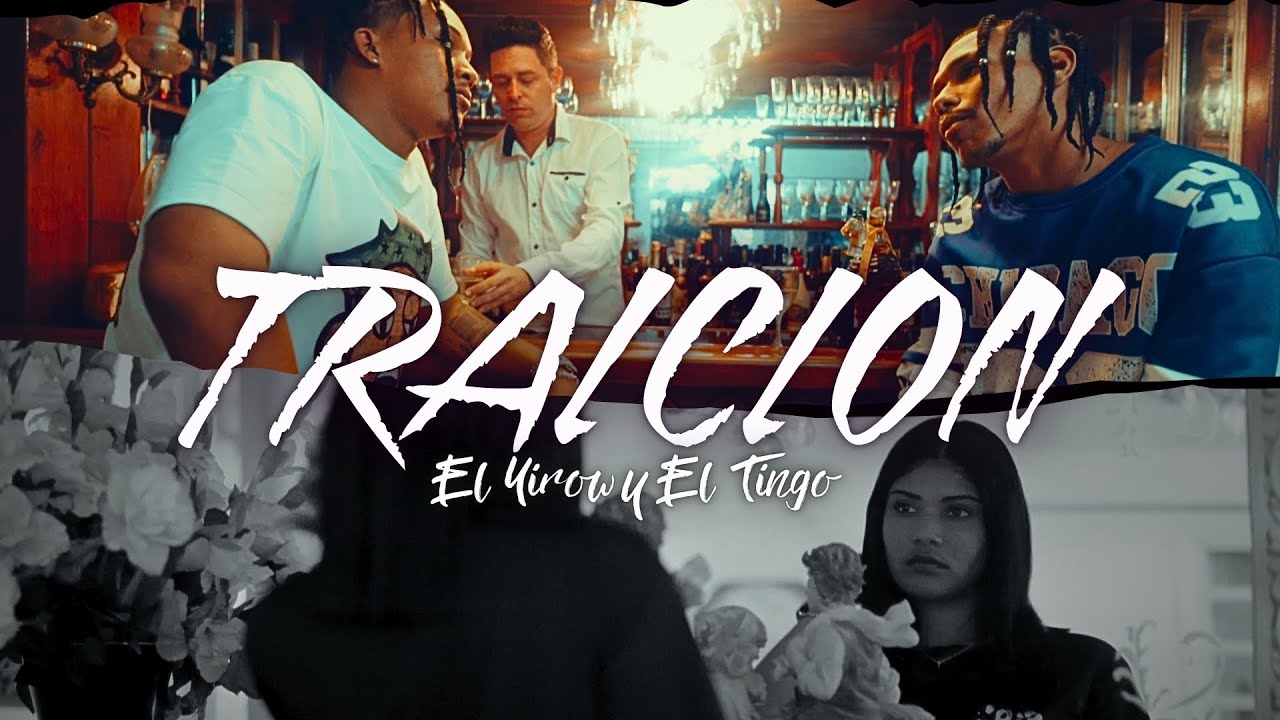 El Yirow y El Tingo ❌ The Dangerous - Traición // Vídeo Official