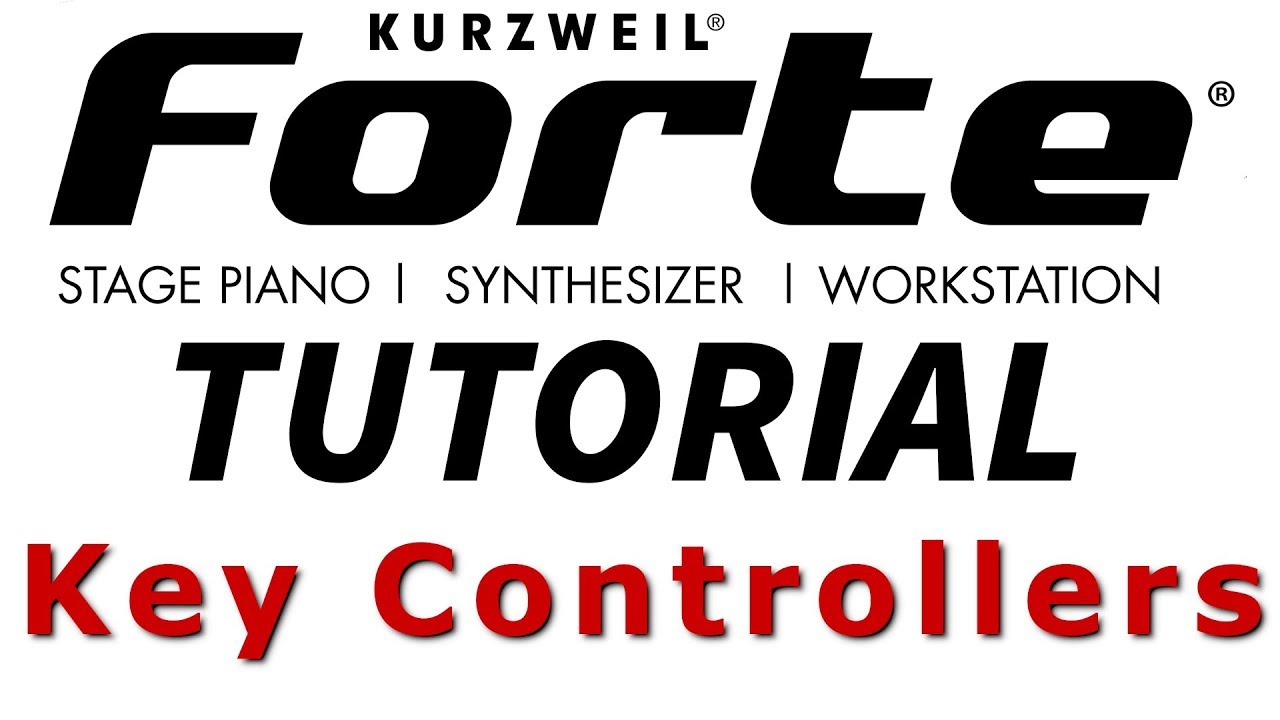 Kurzweil Forte Tutorial EP5 - Key Triggers