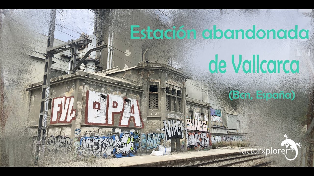 ESTACIÓN abandonada de VALLCARCA  esperando el tren  bcn  españa
