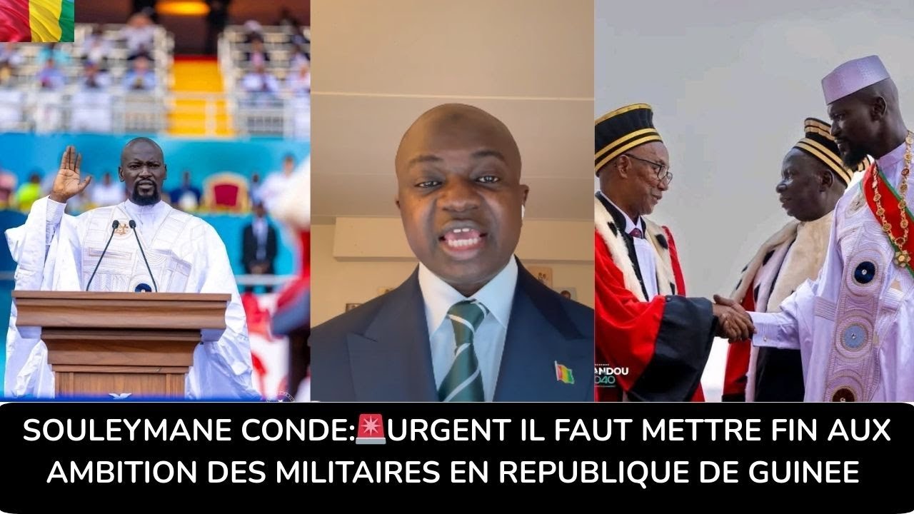 SOULEYMANE CONDE:🚨IL FAUT METTRE FIN AUX AMBITION DES MILITAIRES EN GUINEE  @FIERGUINEE-10