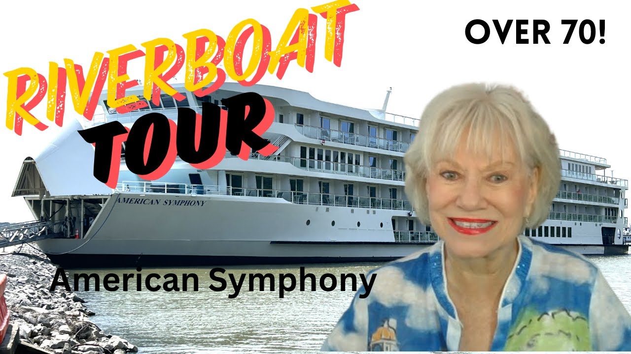 Tour of American Symphony Riverboat-Amercan Cruise Lines-Over 70