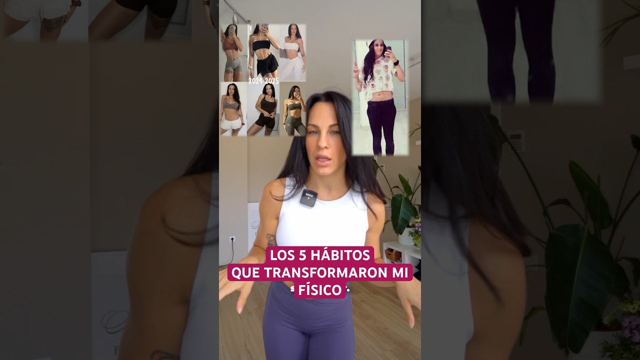 Estos 5 H&Aacute;BITOS transformaron mi f&iacute;sico, salud y mentalidad🩷 #dieta #deporte #fitness #tips