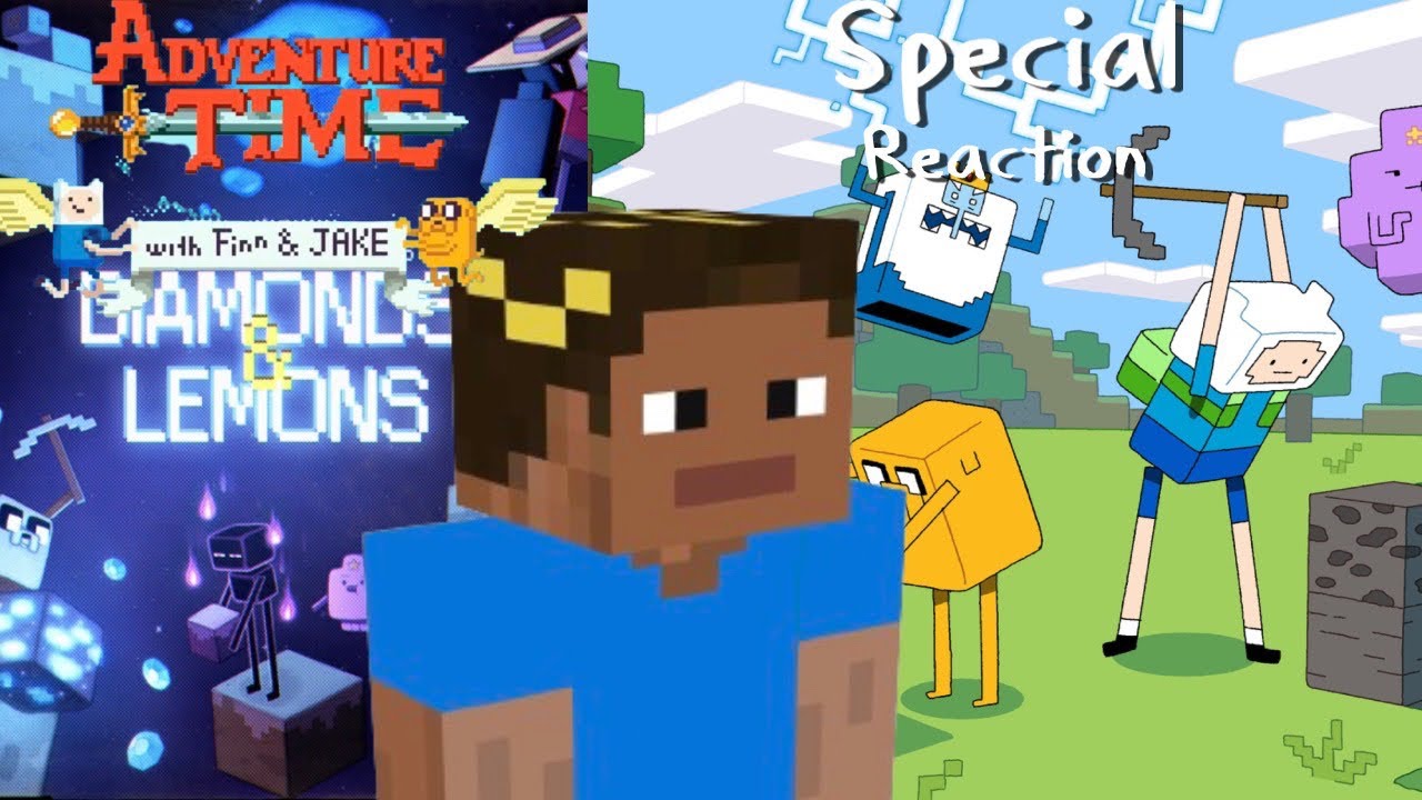 Minecraft x Adventure Time!!! | Алмазы и лимоны | РЕАКЦИЯ Adventure Time