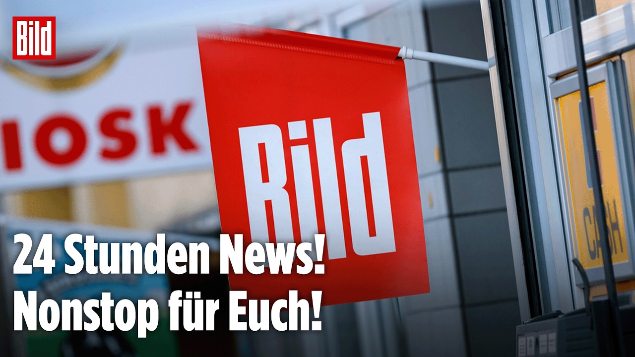 🔴 BILD LIVE: 24 Stunden Nachrichten und das nonstop