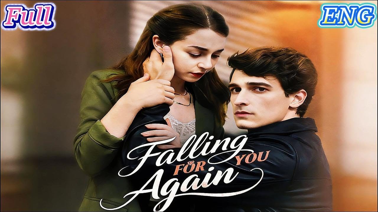 HD FULL 💕Forced Apart Years Ago, Now Fighting For Their Second Chance. #SecondChanceRomance #love