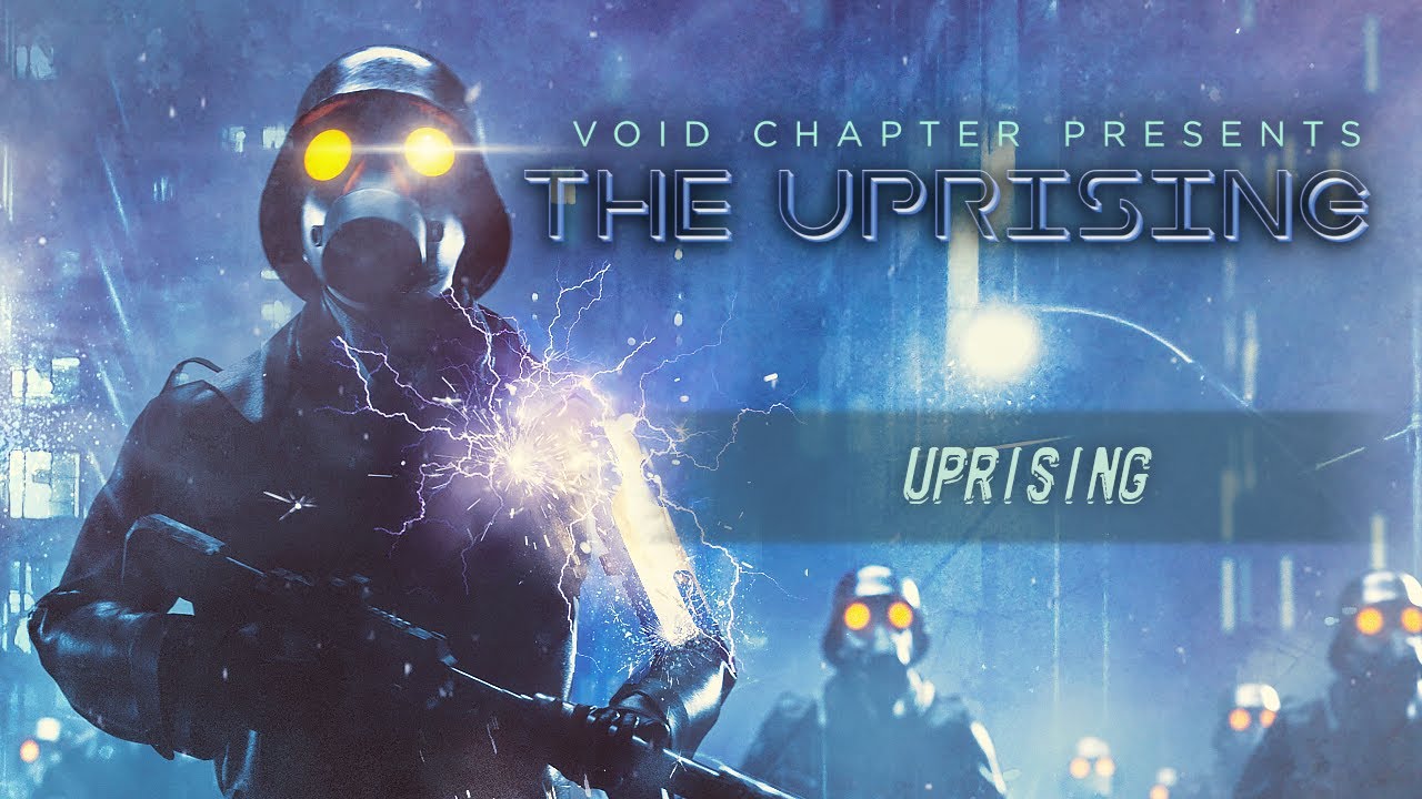 Void Chapter - Uprising