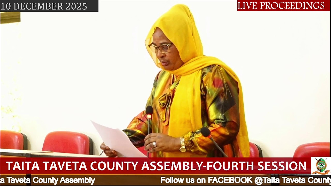 TAITA TAVETA COUNTY ASSEMBLY LIVE PROCEEDINGS 10 December 2025.