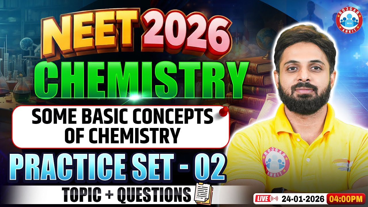 NEET Chemistry Some Basic Concepts of Chemistry | NEET Chemistry Practice Set 1| NEET 2026 Chemistry