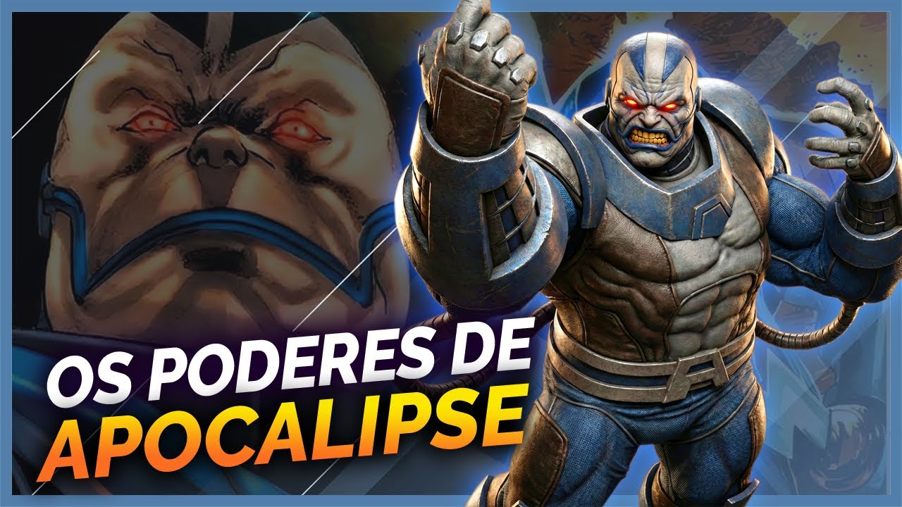 AFINAL, QUAIS SÃO OS PODERES DE APOCALIPSE?