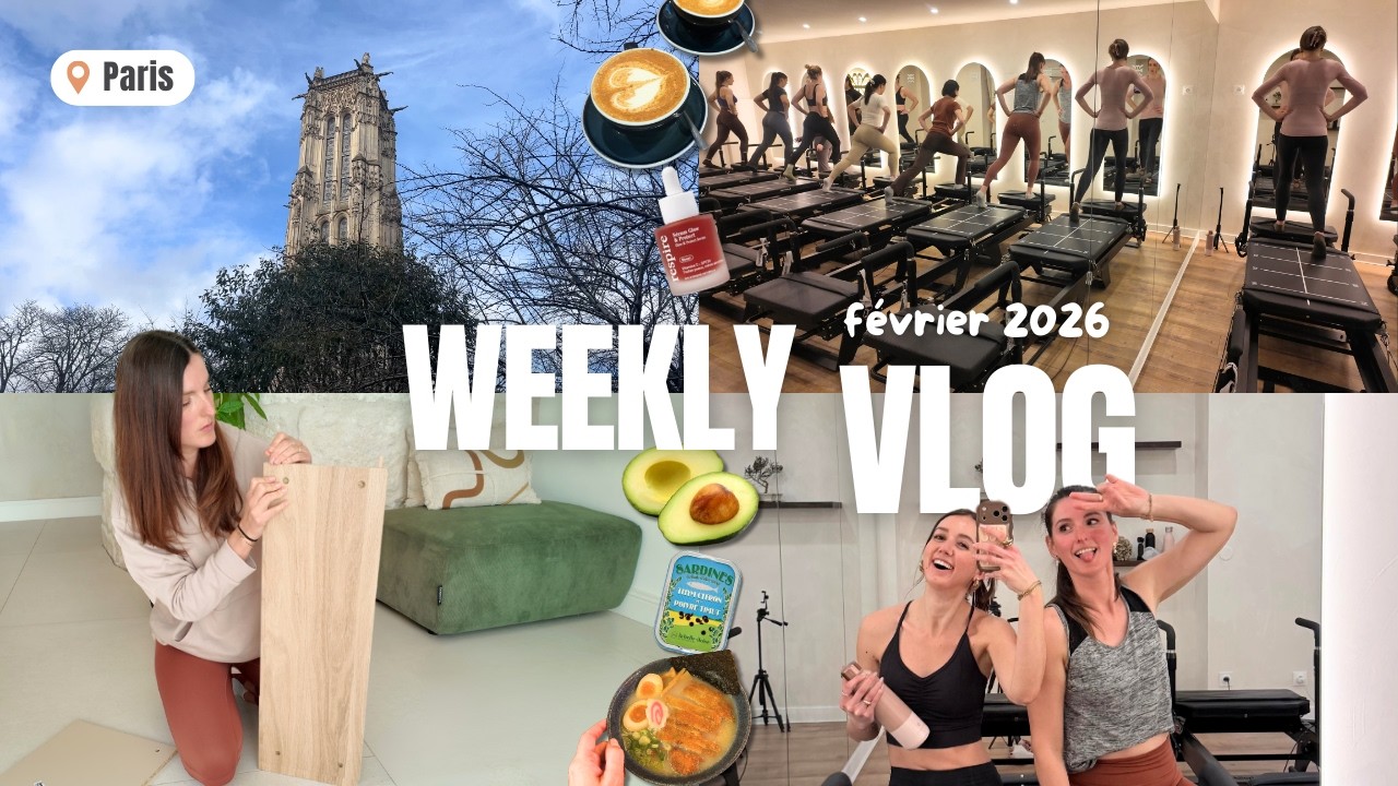 Montage meuble Ikéa, séjour à Paris, PILATES OU LAGREE, recette déj rapide : WEEKLYVLOG !!