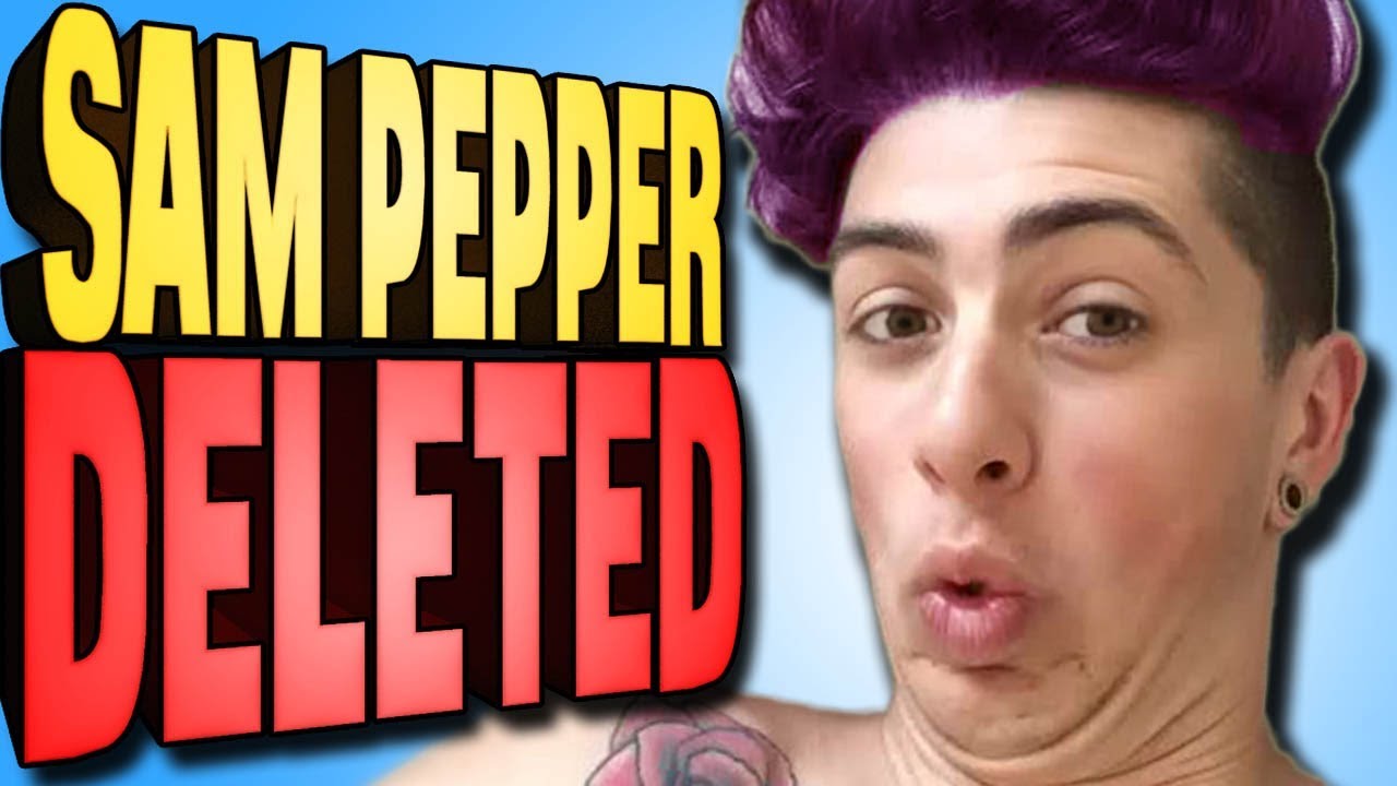 ETC Archive: Sam Pepper DELETES Himself?!