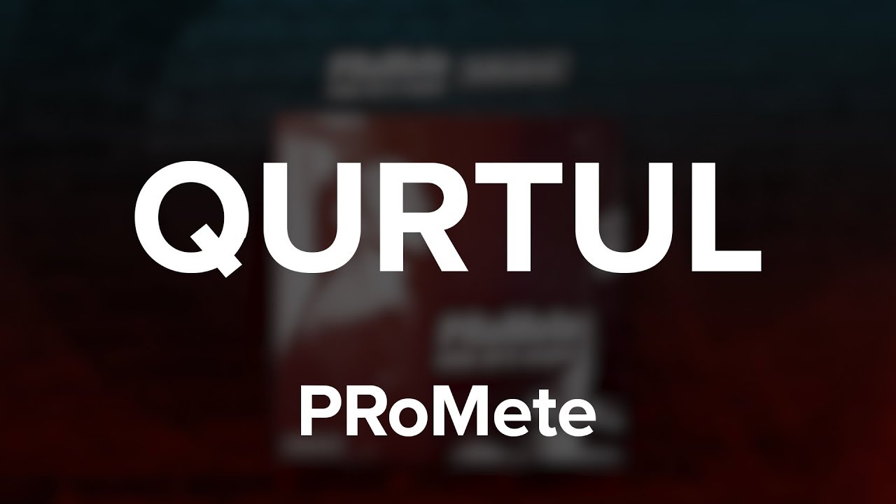 PRoMete ft. AiD — Qurtul