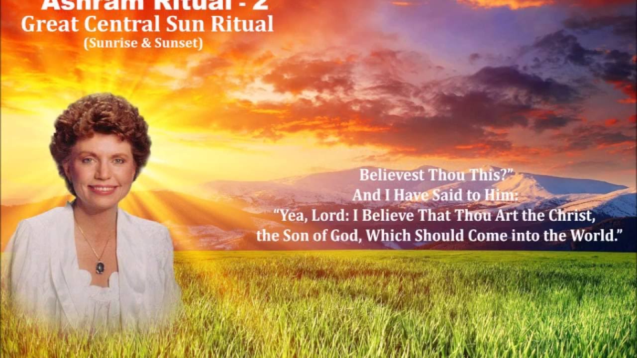 Ashram Notes – Great Central Sun Ritual