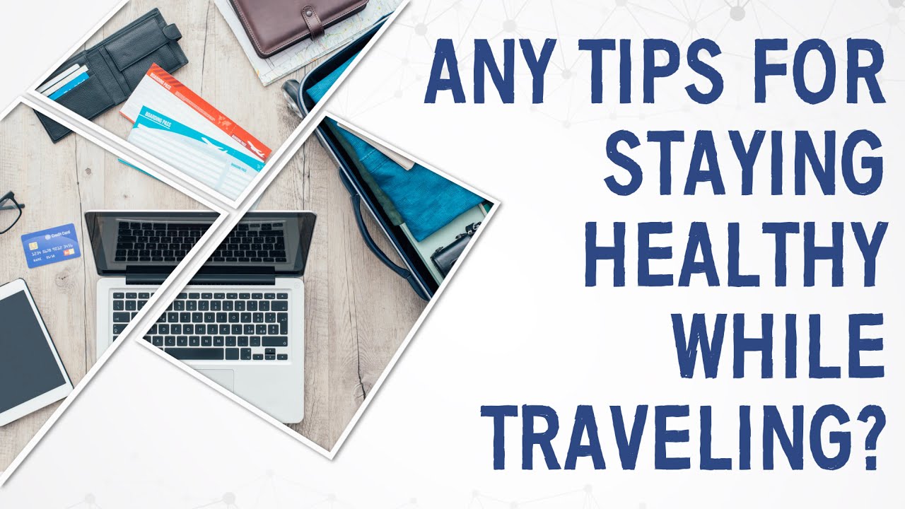 Ask Dr. Gundry: Any tips for staying healthy while traveling? Wk24