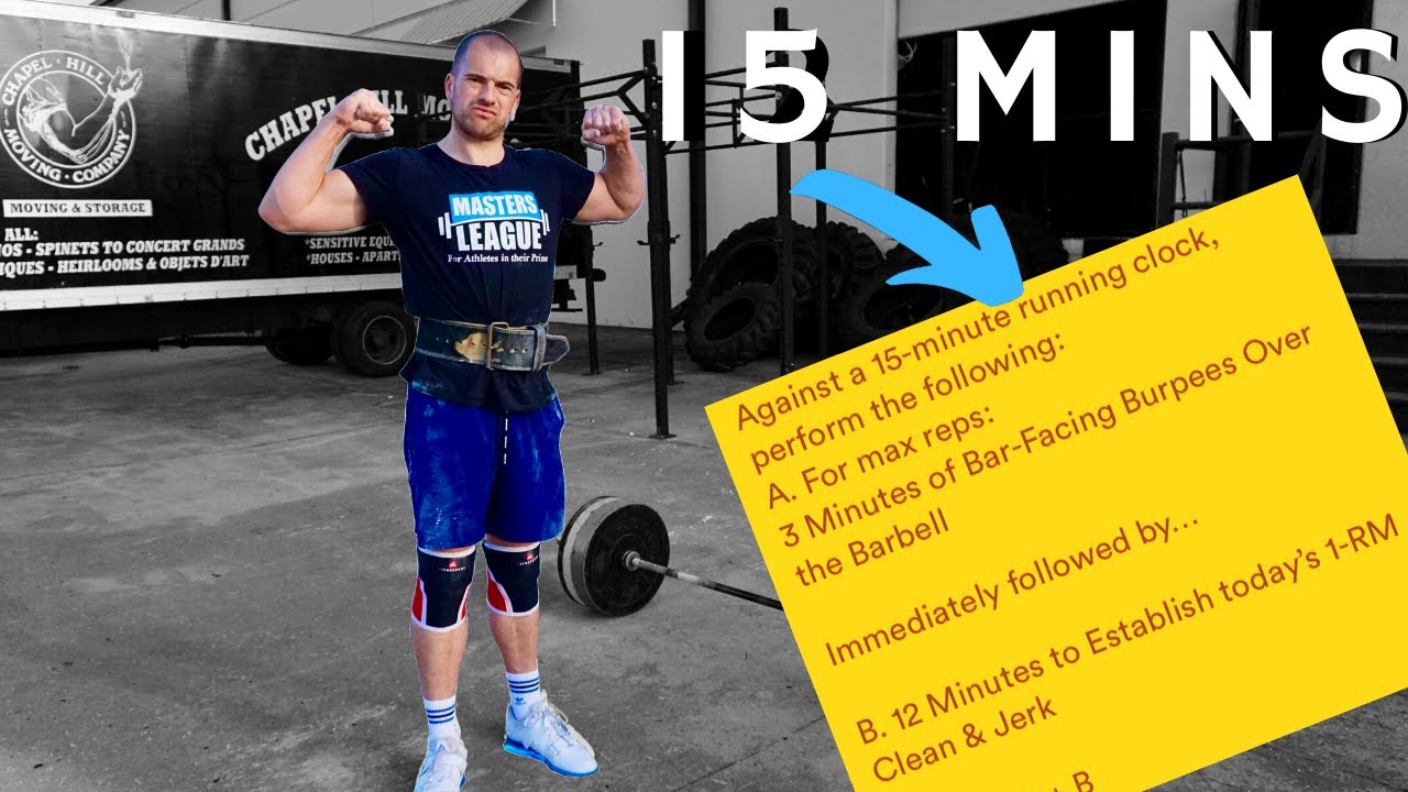 15 Minute WORKOUT ◼️ MAX Clean & Jerk ◼️ 3 minute BF Burpee's
