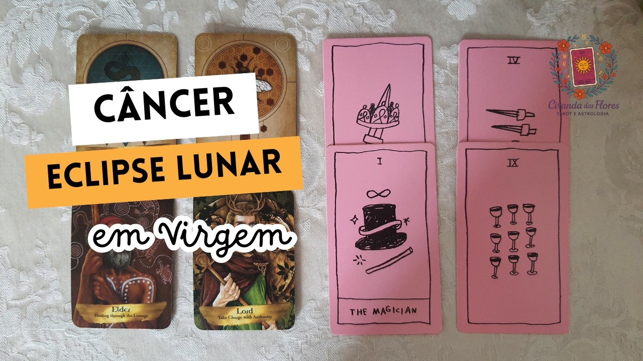 CÂNCER | Eclipse Lunar Total em Virgem 💫 Cura Emocional - Percebendo Melhor seu Valor e seu Papel