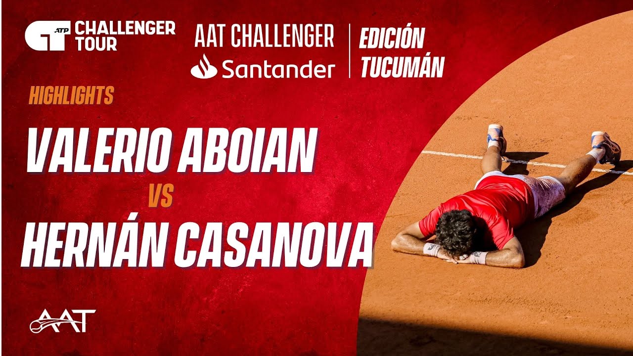AAT Challenger Santander | Edición Tucumán: Hernán Casanova vs Valerio Aboian
