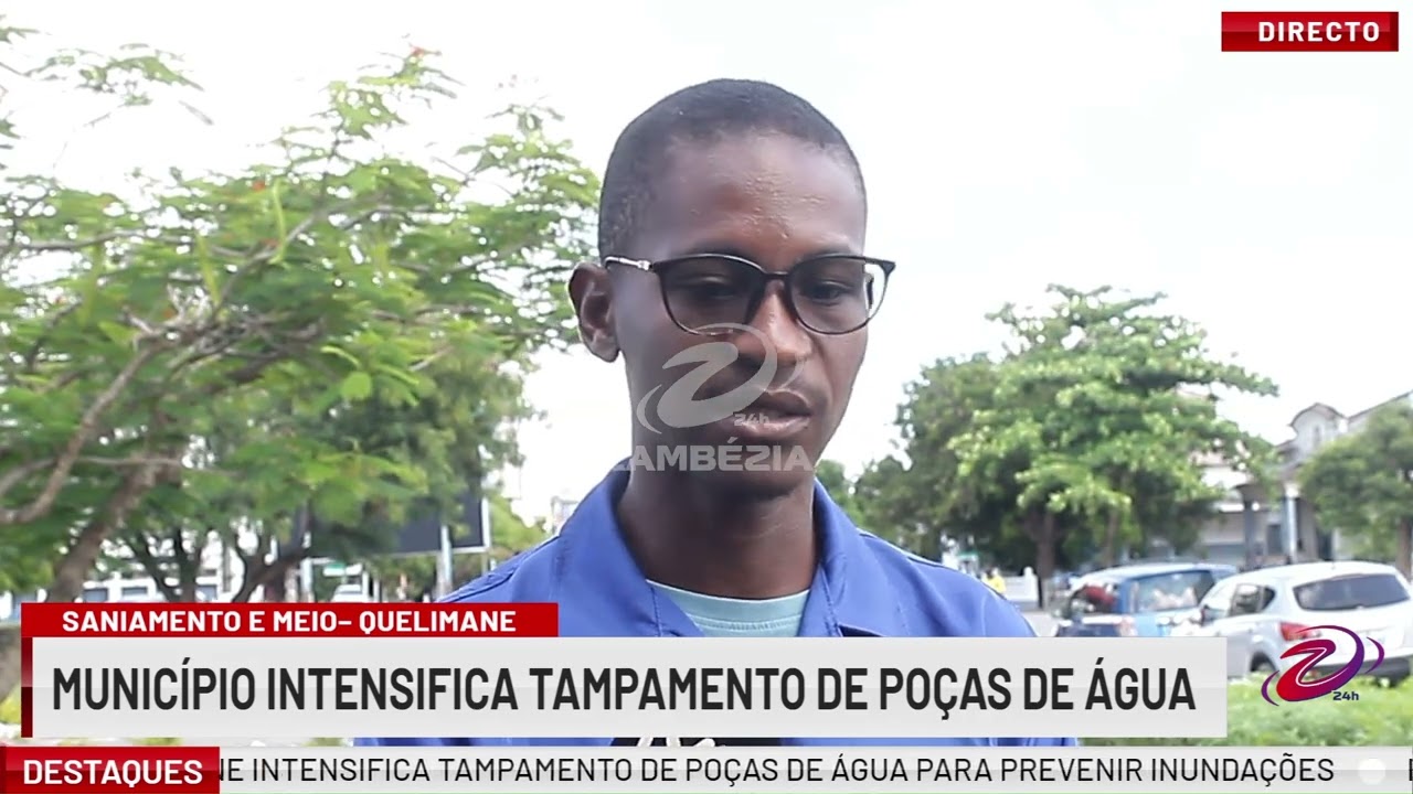 MUNICÍPIO DE QUELIMANE INTENSIFICA CAMPANHA DE TAPAMENTO DE POÇAS DE ÁGUA| TV Zambézia 24h