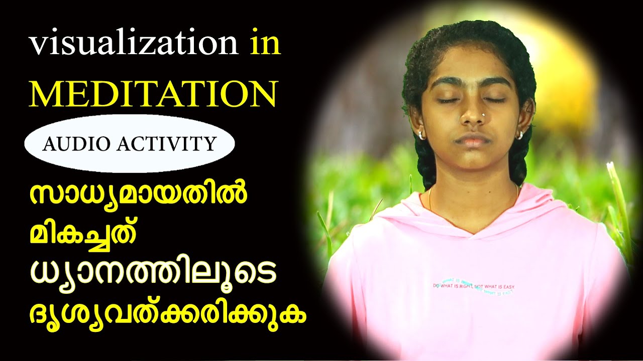 visualization in meditation | Visualization Techniques to Manifest Best Possible Self