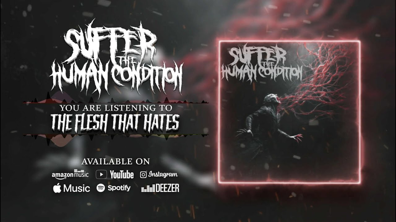 The Flesh That Hates [Official Lyric Video]