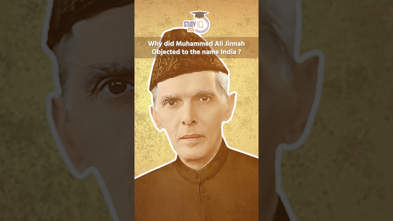Why did Muhammed Ali Jinnah objected to the name India ? l StudyIQ PCS #shorts #bharat #india
