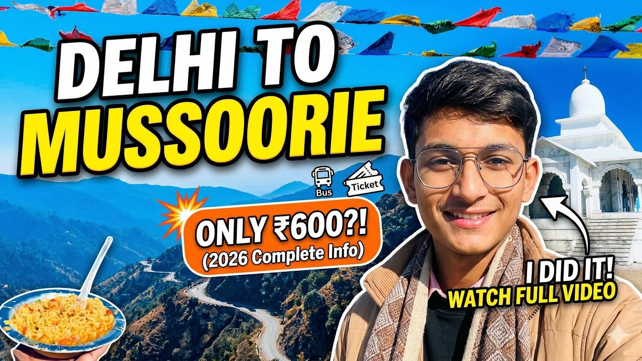 Delhi To Mussoorie By Train | Delhi To Mussoorie only 200 | Delhi To Mussoorie Budget Trip 