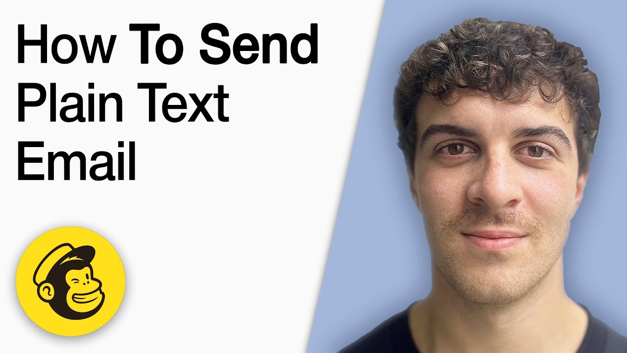 How to Send Plain Text Email on Mailchimp [2025 Full Guide]