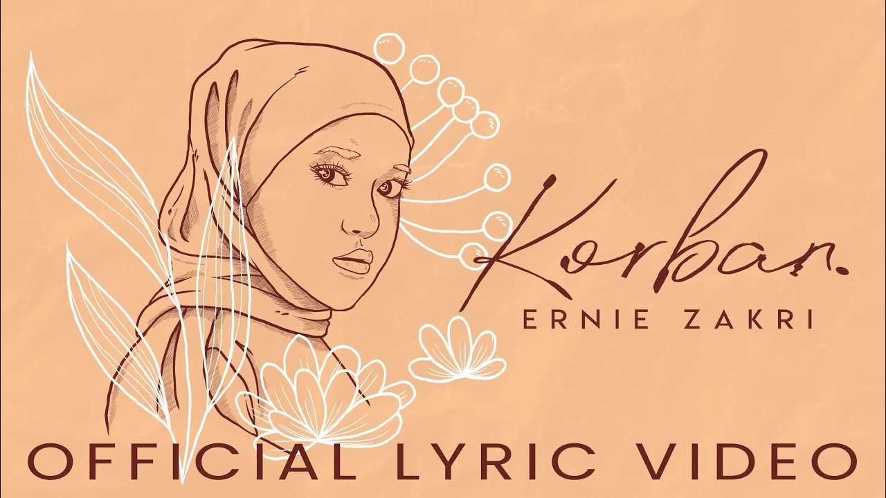 Ernie Zakri - Korban [Official Lyric Video]