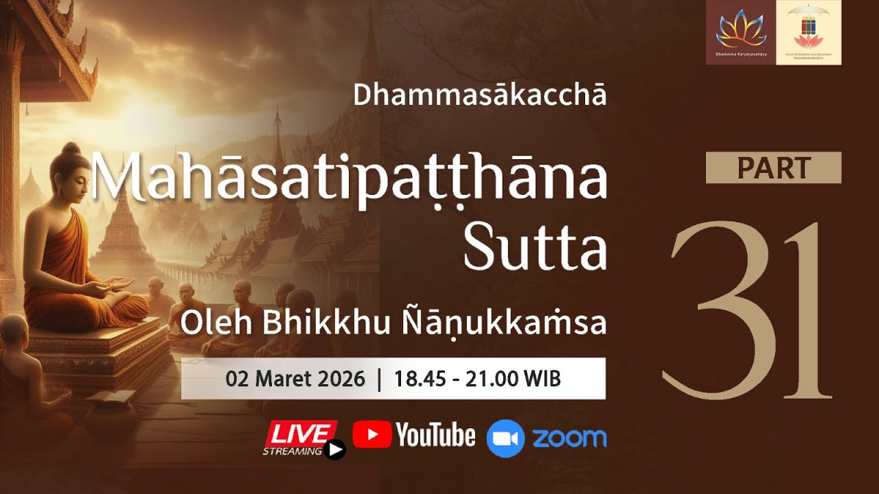 Mahāsatipaṭṭhāna Sutta part 31