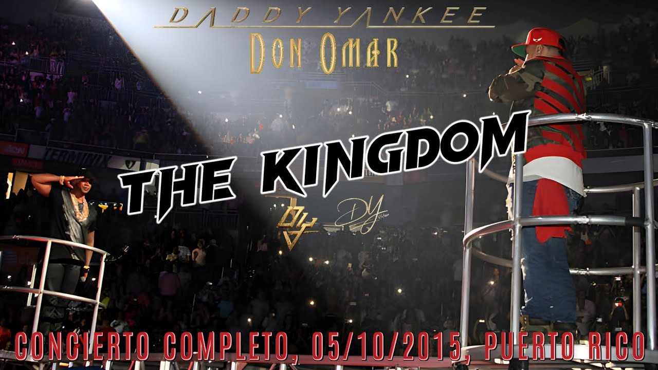 Daddy Yankee VS Don Omar - The Kingdom Live in San Juan, Puerto Rico | Concierto Completo