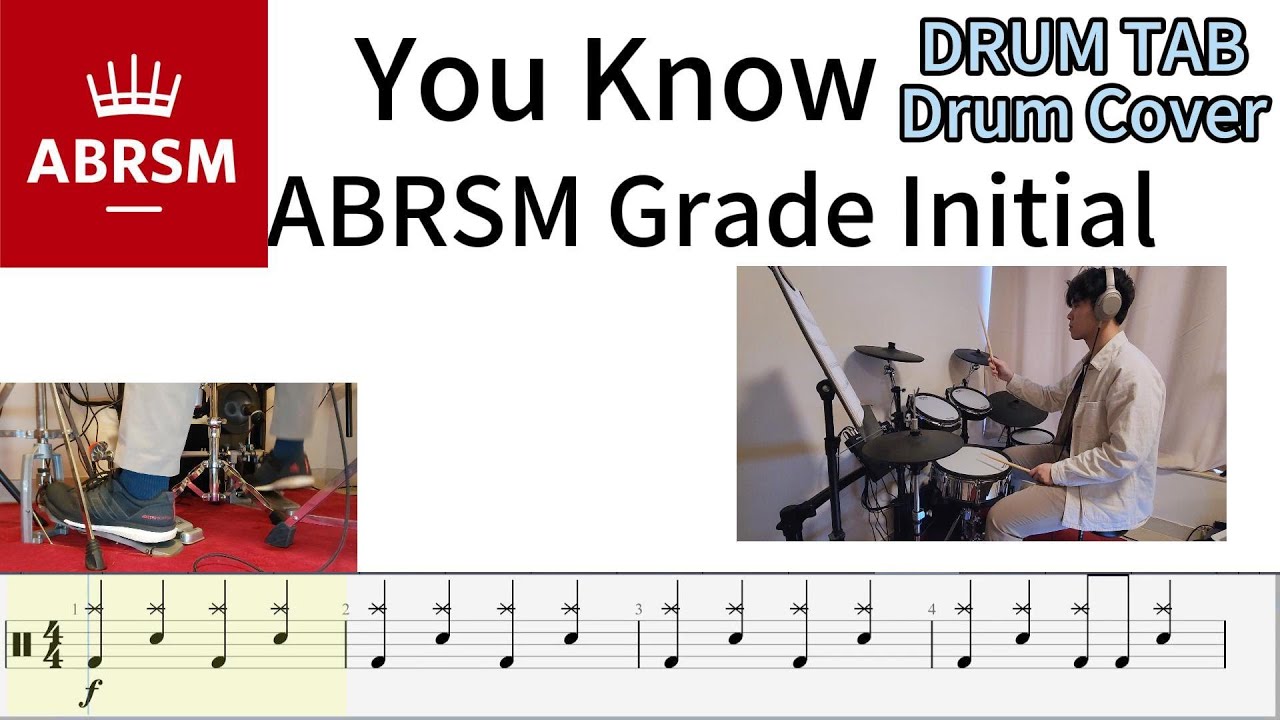 You Know - ABRSM Grade Initial B2 2024 Syllabus Drum Cover with Tab