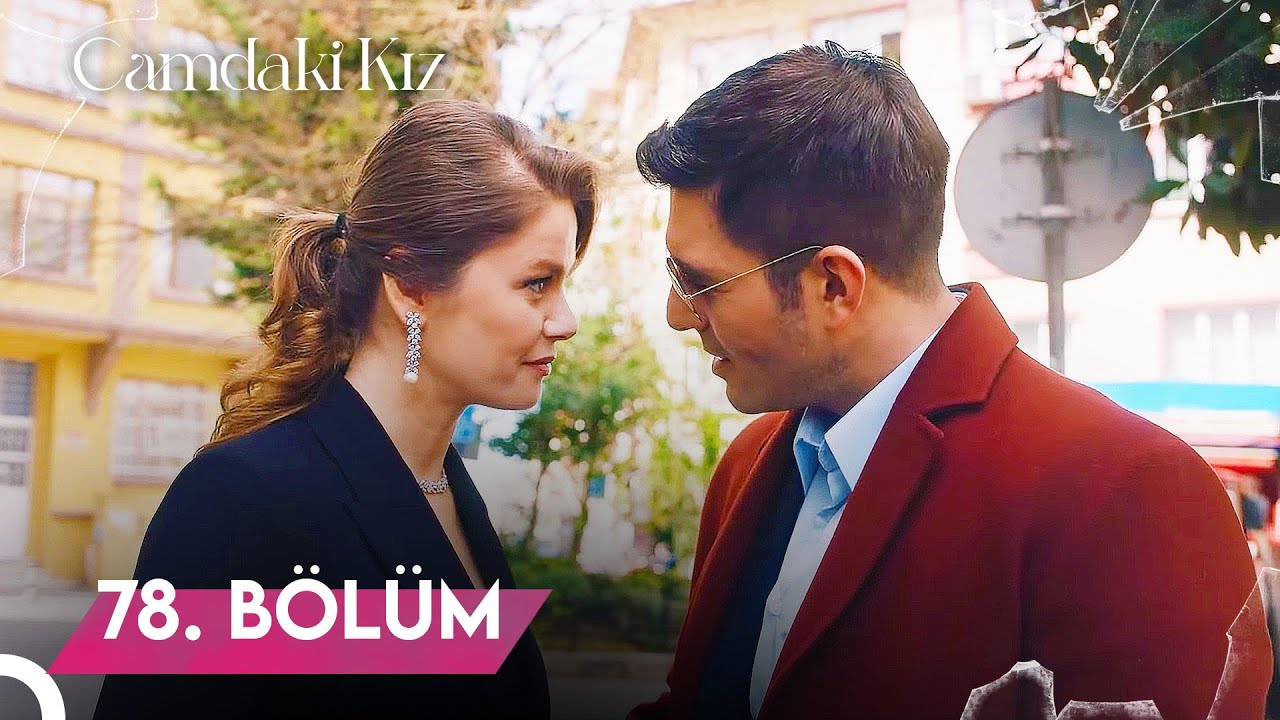Camdaki Kız | 78. Bölüm