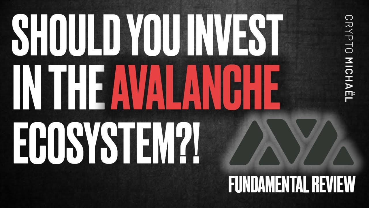 WHY YOU SHOULD INVEST (OR NOT) IN THE AVALANCHE ECOSYSTEM!! 🚀