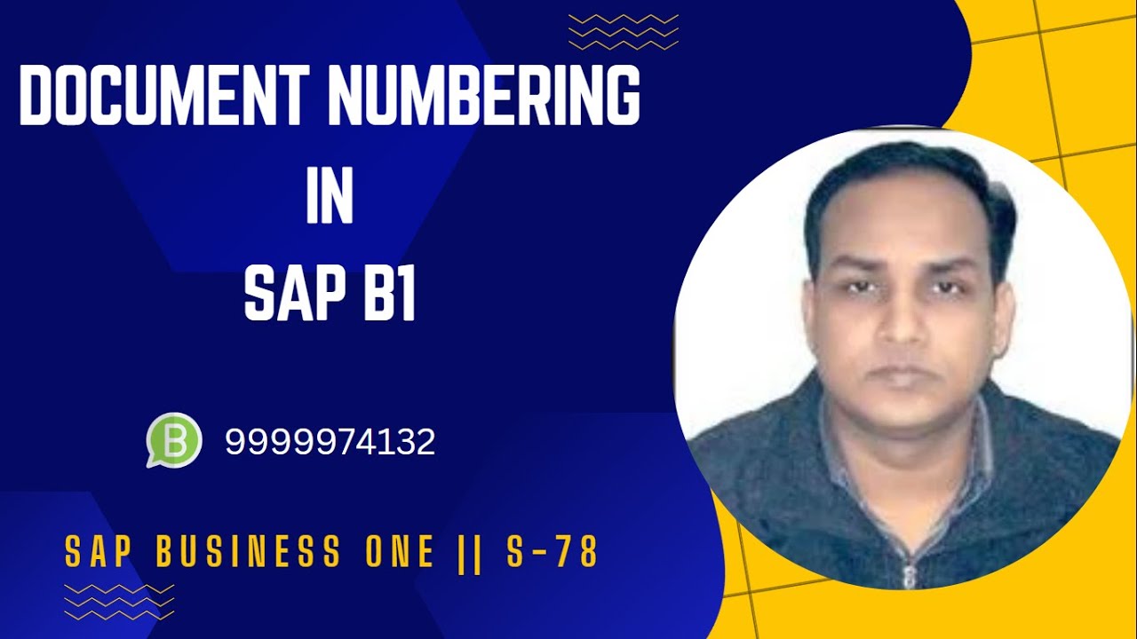 Document Numbering in SAP Business One Training in HINDI  || S-78