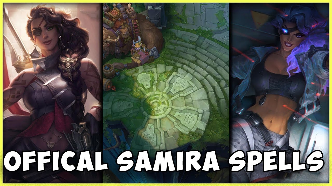 OFFICAL SAMIRA ABILITIES AND STATS