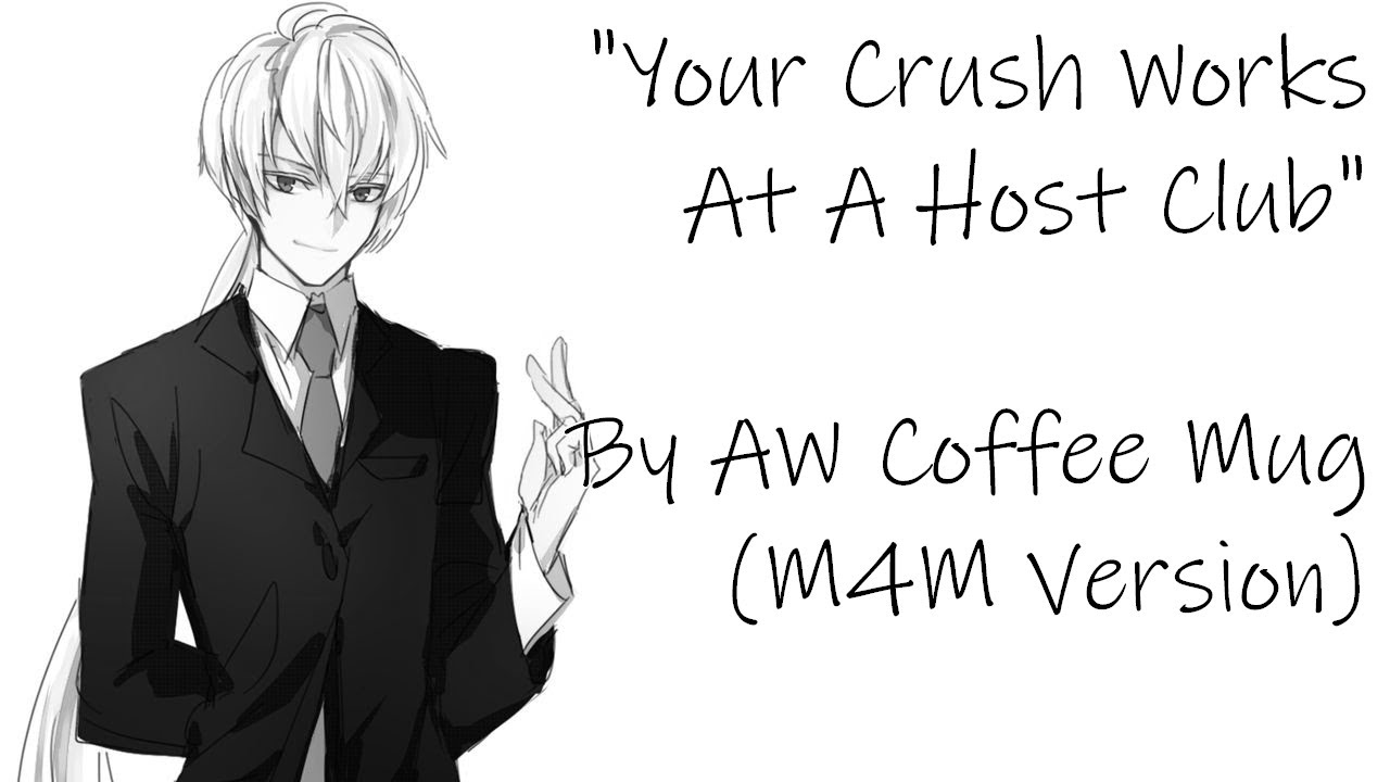 Your Crush Works At A Host Club [M4M] [Light Flirting] [Confession... Maybe?] [Male Listener]