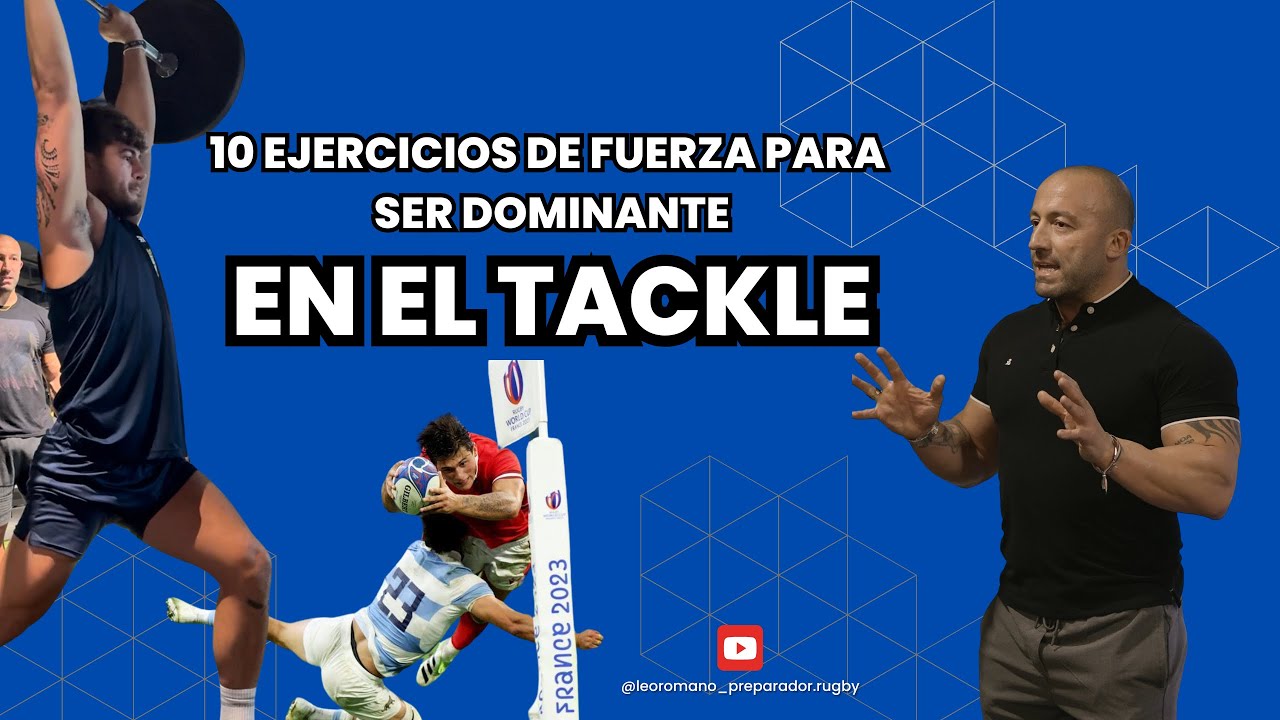 10 ejercicios de fuerza para ser DOMINANTE EN EL TACKLE